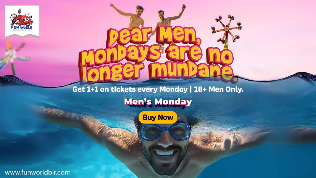 Men's Monday – Buy 1 Get 1 Free Tickets