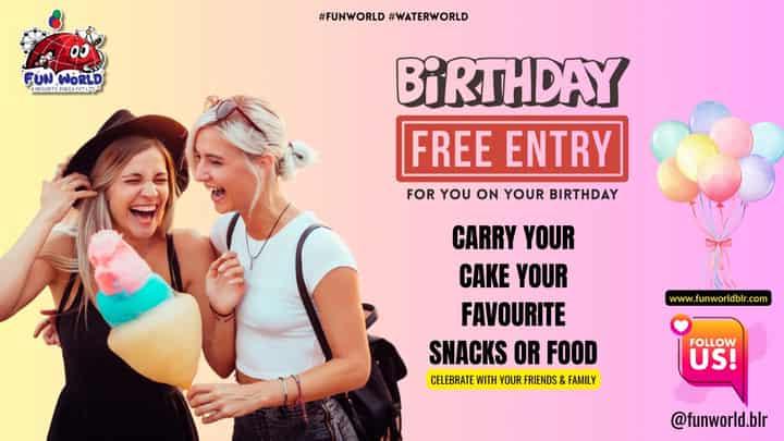 Birthday Offers at Funworld Bangalore | Birthday Treat